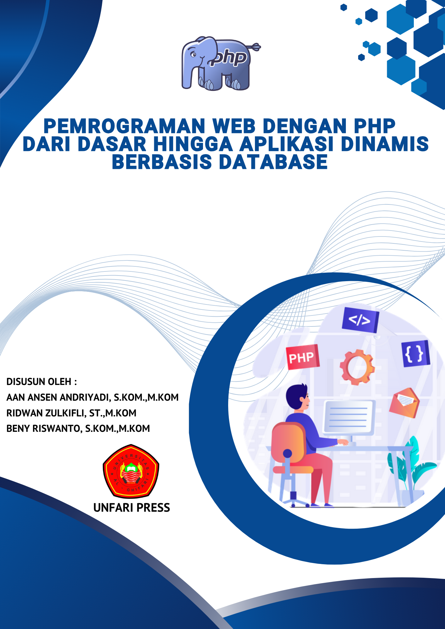 Cover PEMOGRAMAN WEB DENGAN PHP DARI DASAR    HINGGA APLIKASI DINAMIS BERBASIS DATABASE