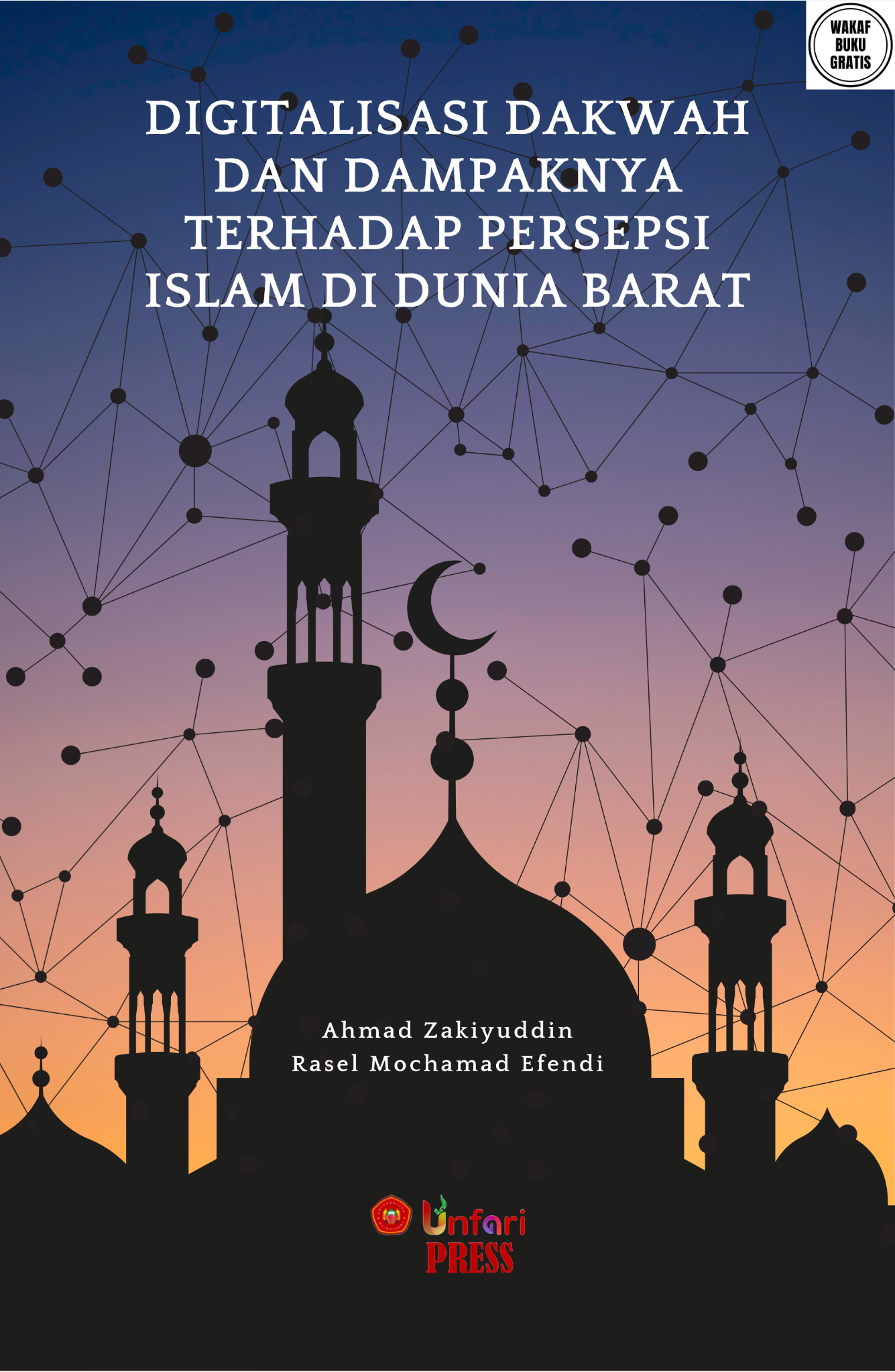 Cover DIGITALISASI DAKWAH DAN DAMPAKNYA TERHADAP PERSEPSI ISLAM DI DUNIA BARAT