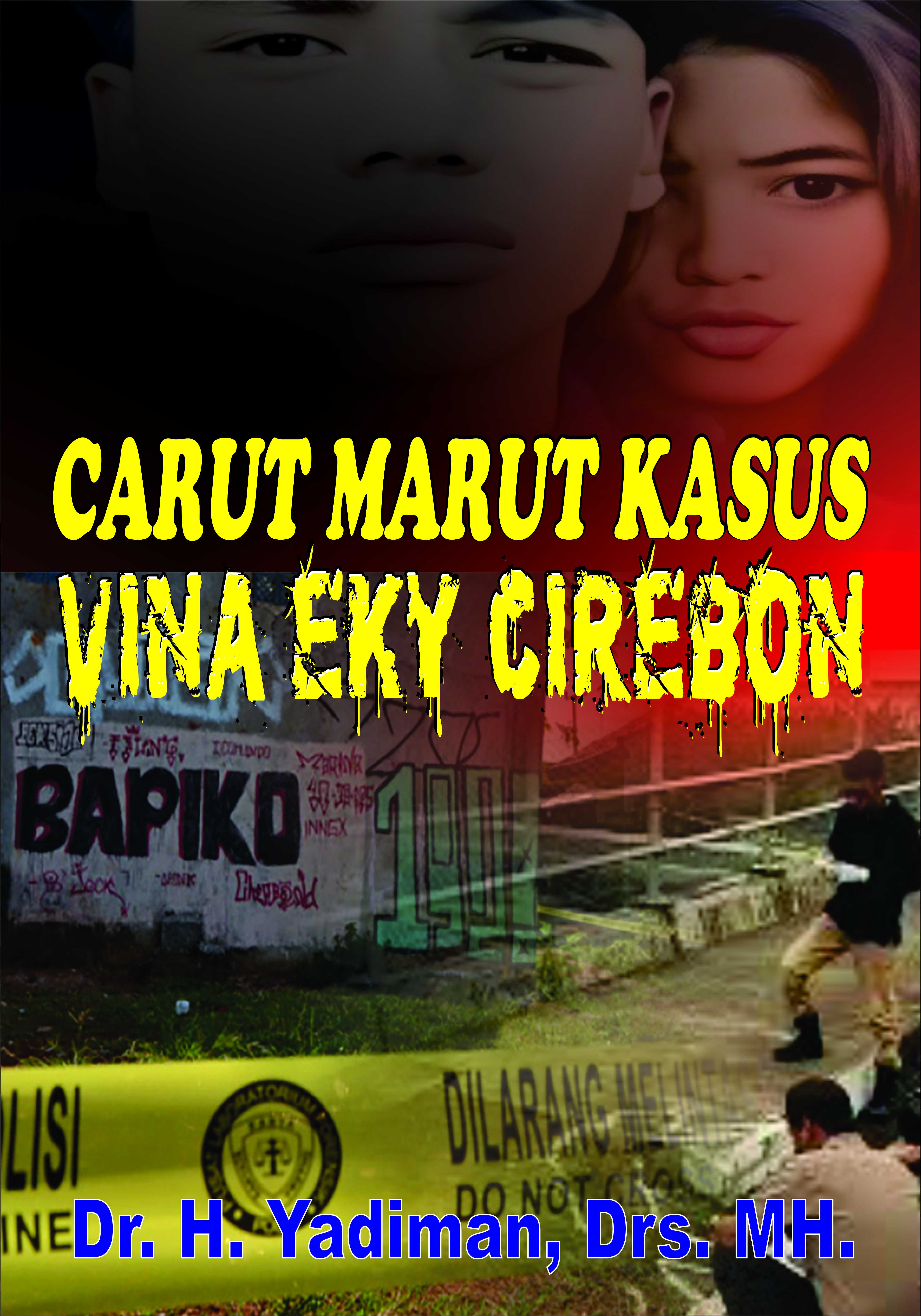 Cover CARUT MARUT KASUS VINA EKY CIREBON