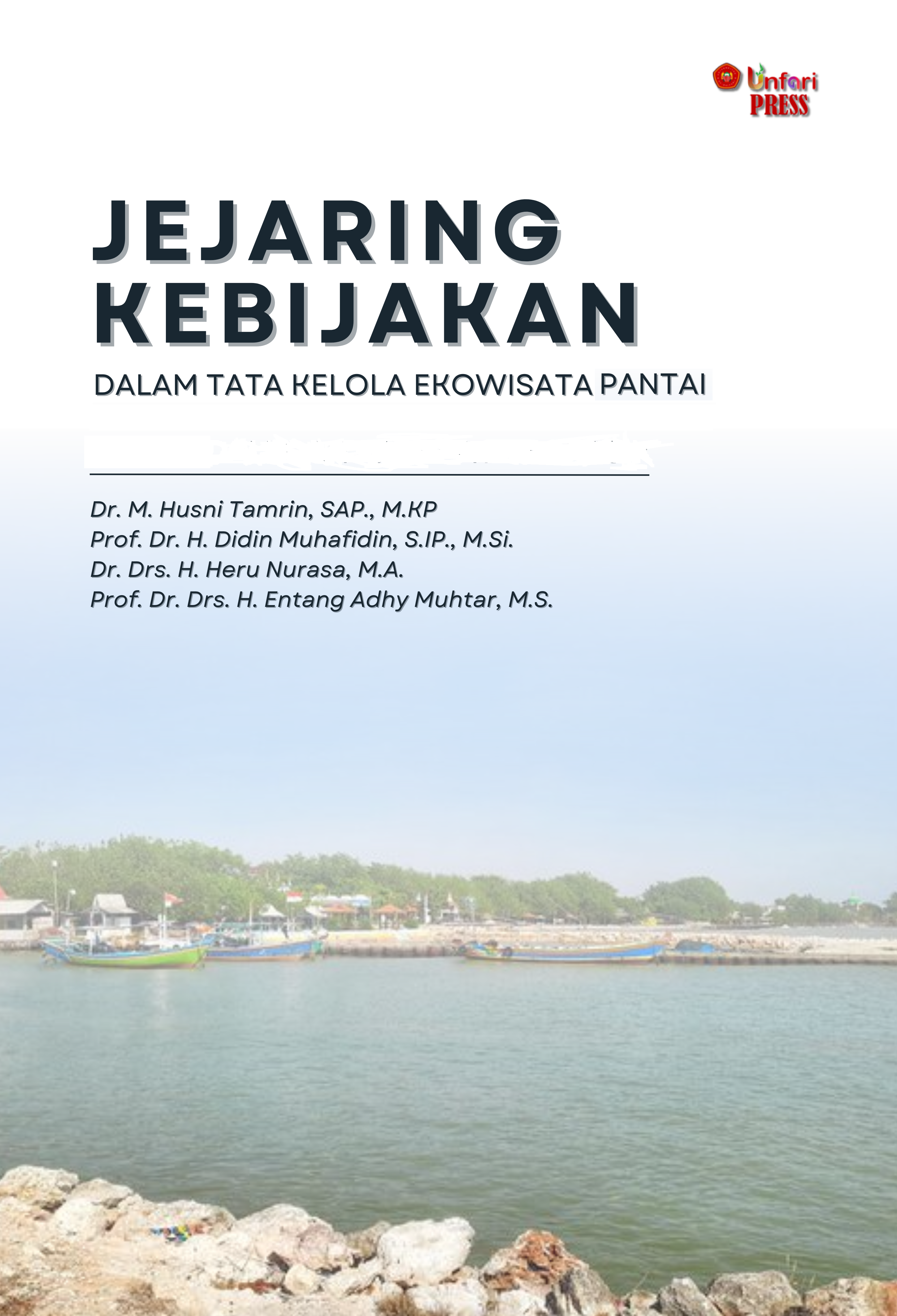 Cover JEJARING KEBIJAKAN DALAM TATA KELOLA EKOWISATA PANTAI